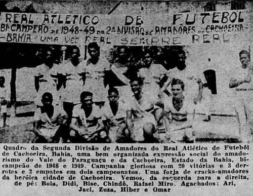 Foto Rara de 1950 Real Atlético de Futebol Cachoeira BA