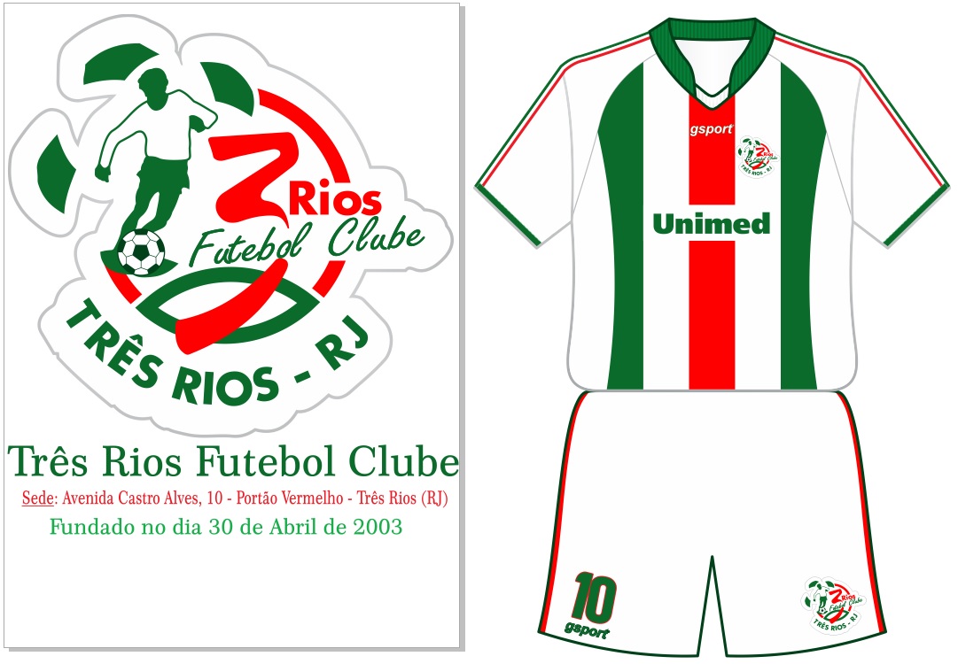 Três Rios Futebol Clube – Três Rios (RJ): Disputou a Terceirona do Rio ...